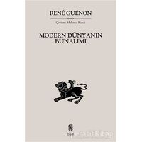 Modern Dünyanın Bunalımı - Rene Guenon - İnsan Yayınları