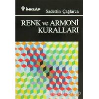 Renk ve Armoni Kuralları - Sadettin Çağlarca - İnkılap Kitabevi