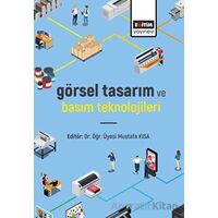 Görsel Tasarım ve Basım Teknolojileri - Minel Özalan - Eğitim Yayınevi - Bilimsel Eserler