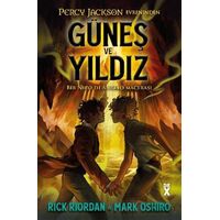 Percy Jackson Evreninden Güneş ve Yıldız - Bir Nico Di Angelo Macerası - Rick Riordan - Dex Yayınevi