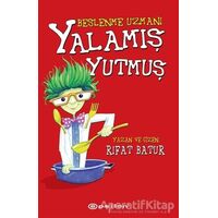 Beslenme Uzmanı - Yalamış Yutmuş - Rıfat Batur - Epsilon Yayınevi