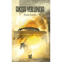 Aksa Yolunda - Raid Salah - Mgv Yayınları