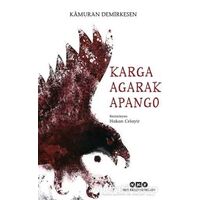 Karga Agarak Apango - Kamuran Demirkesen - Yapı Kredi Yayınları