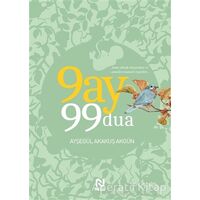 9 Ay 99 Dua - Ayşegül Akakuş Akgün - Nesil Yayınları