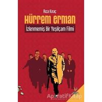 Hürrem Erman - İzlenmemiş Bir Yeşilçam Filmi - Rıza Kıraç - h2o Kitap