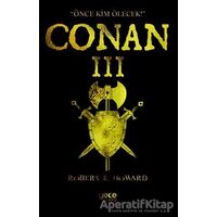 Conan 3 - Robert E. Howard - Gece Kitaplığı