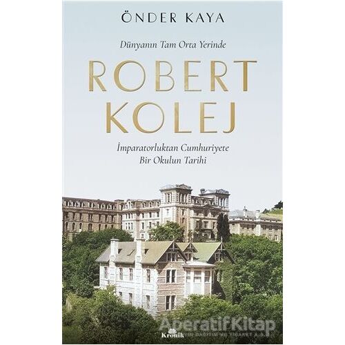 Robert Kolej - Önder Kaya - Kronik Kitap