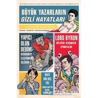 Büyük Yazarların Gizli Hayatları - Robert Schnakenberg - Domingo Yayınevi