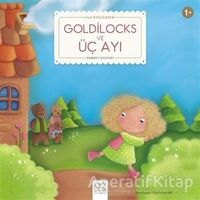 Goldilocks ve Üç Ayı - Robert Southey - 1001 Çiçek Kitaplar