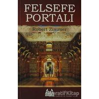 Felsefe Portalı - Robert Zimmer - Arkadaş Yayınları