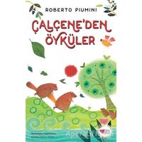 Çalçeneden Öyküler - Roberto Piumini - Can Çocuk Yayınları
