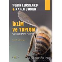 İklim ve Toplum - Robin Leichenko - Ütopya Yayınevi