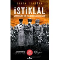 İstiklal: Vatanımda Bir Tek Düşman Kalmasın - Selim Erdoğan - Kronik Kitap