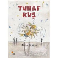 Tuhaf Kuş - Rocio Bonilla - Günışığı Kitaplığı