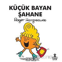 Küçük Bayan Şahane - Roger Hargreaves - Doğan Çocuk