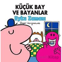 Küçük Bay Ve Bayanlar Uyku Zamanı - Roger Hargreaves - Doğan Çocuk