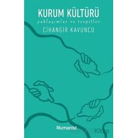 Kurum Kültürü - Cihangir Kavuncu - Hümanist Kitap Yayıncılık