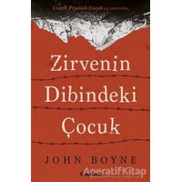 Zirvenin Dibindeki Çocuk - John Boyne - Tudem Yayınları