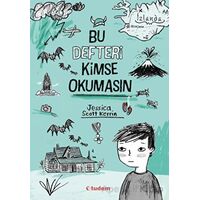 Bu Defteri Kimse Okumasın - Jessica Scott Kerrin - Tudem Yayınları