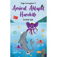 Amiral Ahtapot Harekatı - İlknur Işık - Çınaraltı Yayınları