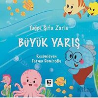 Büyük Yarış - Tuğçe Şifa Zorlu - Çınaraltı Yayınları