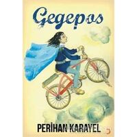 Gegepos - Perihan Karayel - Cinius Yayınları