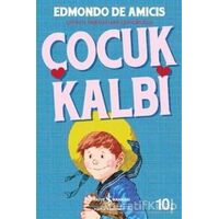 Çocuk Kalbi - Edmondo De Amicis - İş Bankası Kültür Yayınları