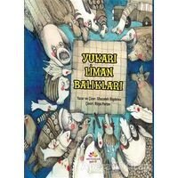 Yukarı Liman Balıkları - Ghazaleh Bigdelou - Mevsimler Kitap