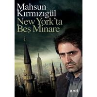 New York’ta Beş Minare - Mahsun Kırmızıgül - Günyüzü Yayıncılık