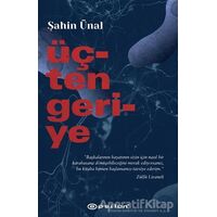 Üçten Geriye - Şahin Ünal - Epsilon Yayınevi