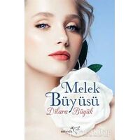 Melek Büyüsü - Dilara Büyük - Müptela Yayınları