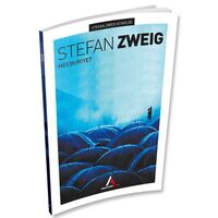 Mecburiyet - Stefan Zweig - Aperatif Kitap
