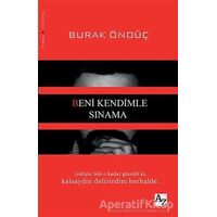 Beni Kendimle Sınama - Burak Öndüç - Az Kitap