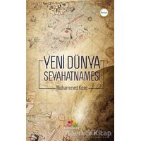 Yeni Dünya Seyahatnamesi - Muhammed Köse - Mevsimler Kitap