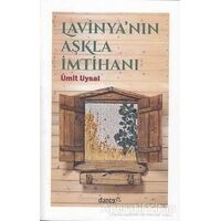 Lavinyanın Aşkla İmtihanı - Ümit Uysal - Dante Kitap