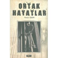 Ortak Hayatlar - Fevzi Esen - Goran Yayınları