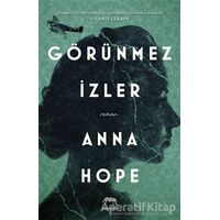 Görünmez İzler - Anna Hope - Yabancı Yayınları