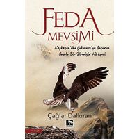 Feda Mevsimi - Çağlar Dalkıran - Çınaraltı Yayınları