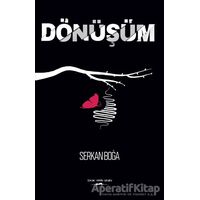 Dönüşüm - Serkan Boğa - Sokak Kitapları Yayınları