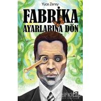 Fabrika Ayarlarına Dön - Yüce Zerey - Doğan Kitap