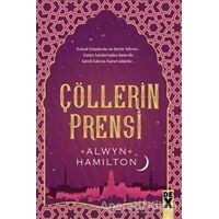 Çölllerin Asisi 2 - Çölllerin Prensi - Alwyn Hamilton - Dex Yayınevi