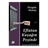 Eflatun Kuşağın Peşinde - Fergün Atalay - Doğan Kitap