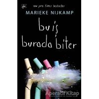 Bu İş Burada Biter - Marieke Nijkamp - Martı Yayınları