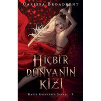 Hiçbir Dünyanın Kızı - Carissa Broadbent - Martı Yayınları