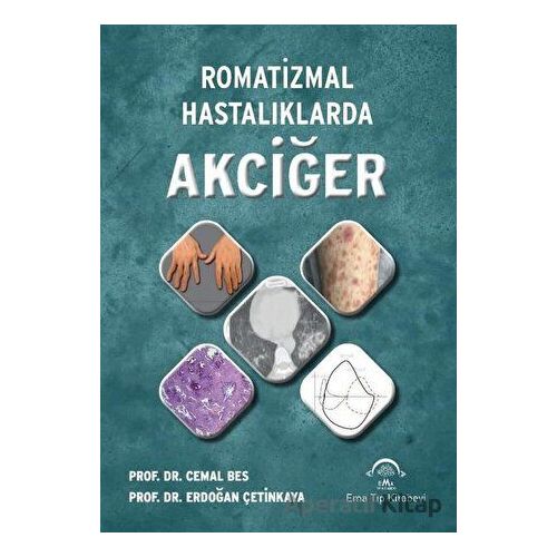 Romatizmal Hastalıklarda Akciğer - Cemal Bes - EMA Tıp Kitabevi