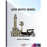Şiir Boyu İzmir - Oğuz Tümbaş - Pagos Yayınları