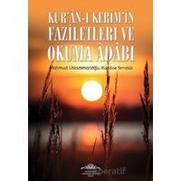 Kuran-ı Kerimin Faziletleri ve Okuma Adabı - Mahmud Ustaosmanoğlu - Ahıska Yayınevi