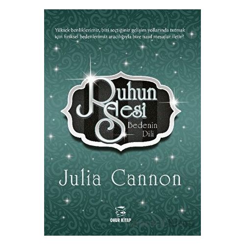 Ruhun Sesi Bedenin Dili - Julia Cannon - Onur Kitap