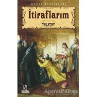 İtiraflarım - Lev Nikolayeviç Tolstoy - Anonim Yayıncılık