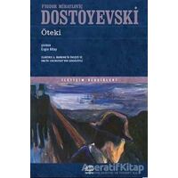 Öteki - Fyodor Mihayloviç Dostoyevski - İletişim Yayınevi
